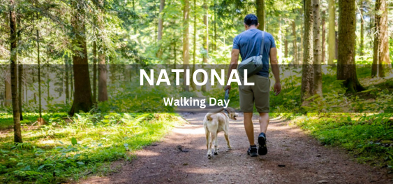 National Walking Day [राष्ट्रीय पैदल दिवस]